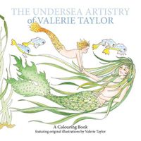 Cover image for The Undersea Artistry of Valerie Taylor: A Coloring Book featuring original illustrations by Valerie Taylor