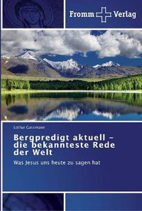 Cover image for Bergpredigt aktuell - die bekannteste Rede der Welt