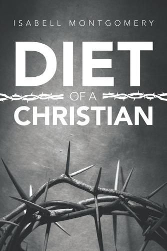 Cover image for Diet of a Christian