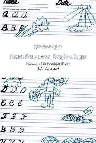 Cover image for Writology: Bashful-Less Beginnings (Volume 1 of the Writologist Series)
