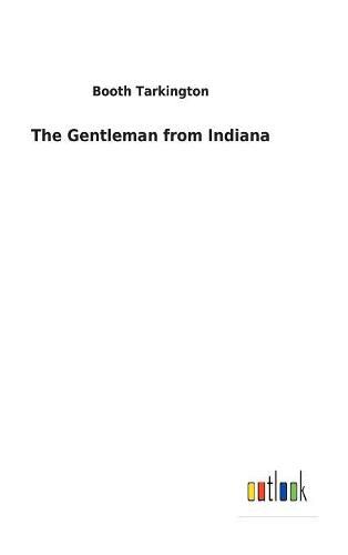 Cover image for The Gentleman from Indiana