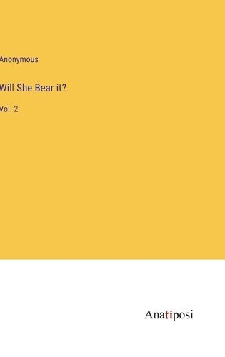 Cover image for Will She Bear it?