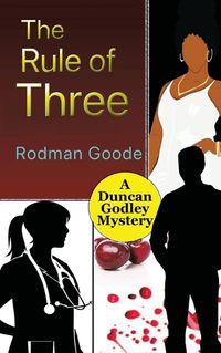 Cover image for The Rule of Three