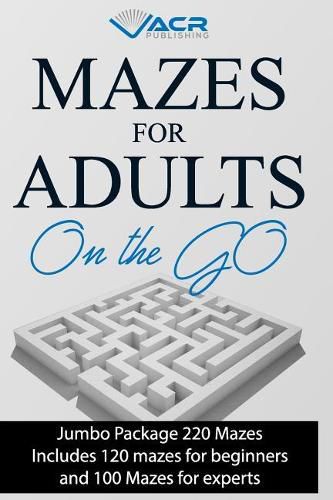 Cover image for Mazes for Adults on the Go: Jumbo Package 220 Mazes