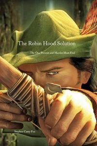 Cover image for The Robin Hood Solution