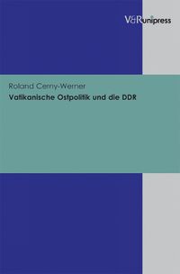 Cover image for Vatikanische Ostpolitik und die DDR