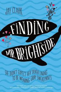 Cover image for Finding Mr. Brightside