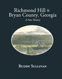 Cover image for Richmond Hill & Bryan County, Georgia