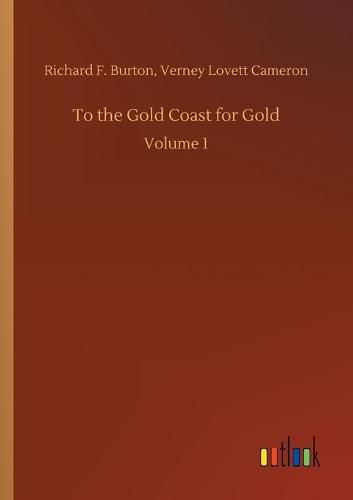 Cover image for To the Gold Coast for Gold