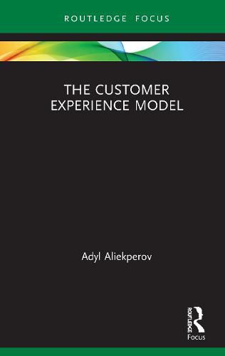 Cover image for The Customer Experience Model