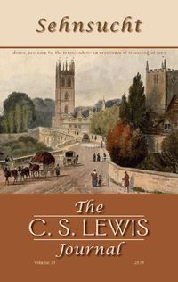 Cover image for Sehnsucht: The C. S. Lewis Journal: Volume 13, 2019