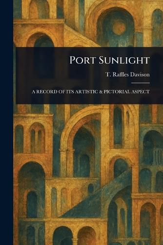 Cover image for Port Sunlight