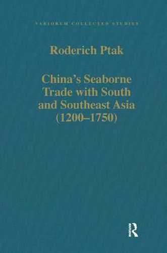 Cover image for China's Seaborne Trade with South and Southeast Asia (1200-1750)