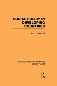 Cover image for Social Policy in Developing Countries