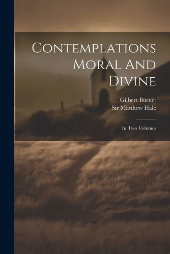 Contemplations Moral And Divine