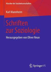 Cover image for Schriften Zur Soziologie: Herausgegeben Von Oliver Neun