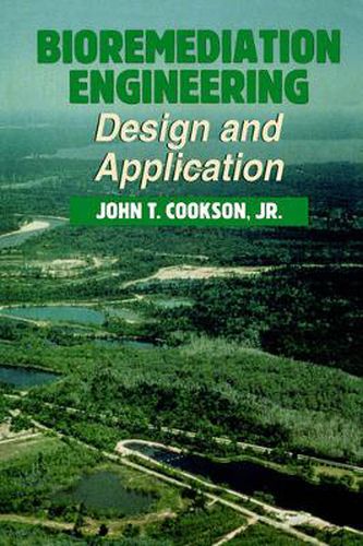 Cover image for Bioremediation Engineering: Design and Applications