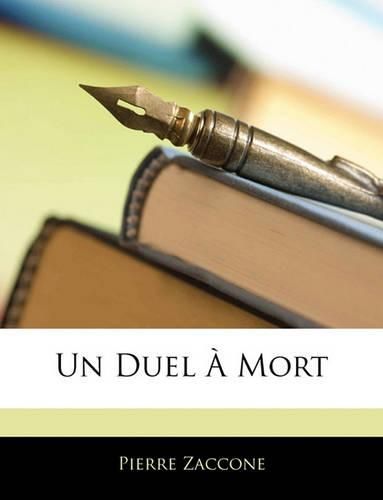 Un Duel Mort