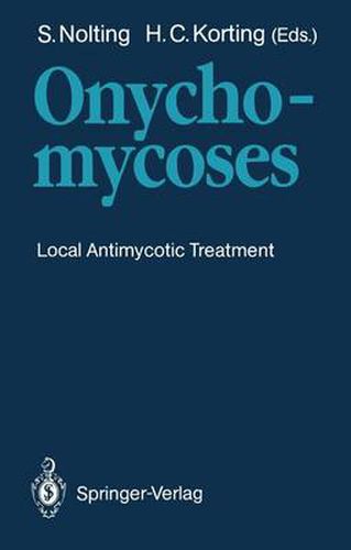 Cover image for Onychomycoses: Local Antimycotic Treatment