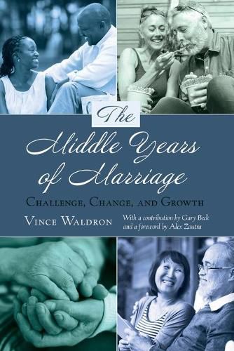 Cover image for The Middle Years of Marriage: Challenge, Change, and Growth