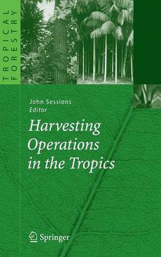 Cover image for Harvesting Operations in the Tropics