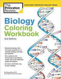 Cover image for Biology Coloring Workbook, 2nd Edition: An Easier and Better Way to Learn Biology
