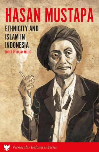 Cover image for Hasan Mustapa: Ethnicity and Islam in Indonesia