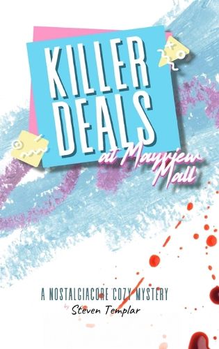 Cover image for Killer Deals at Mayview Mall