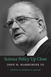 Cover image for Science Policy Up Close