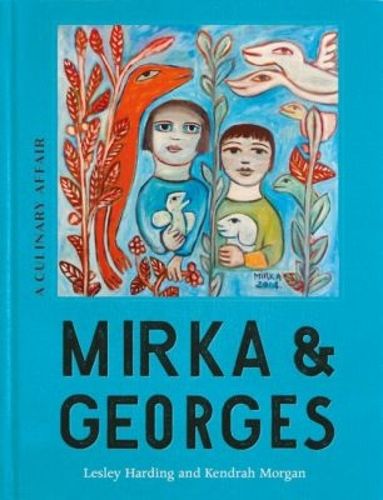 Cover image for Mirka & Georges: A Culinary Affair