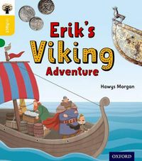 Cover image for Oxford Reading Tree inFact: Oxford Level 5: Erik's Viking Adventure