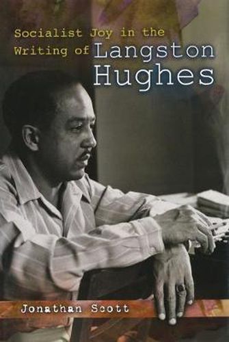 Socialist Joy in the Writing of Langston Hughes