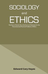 Cover image for Sociology and Ethics