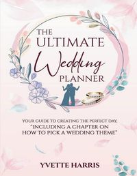 Cover image for The Ultimate Wedding Planner