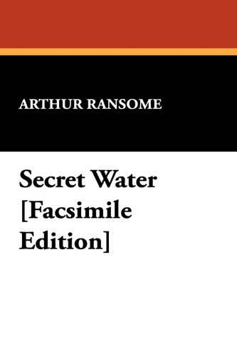 Cover image for Secret Water [Facsimile Edition]