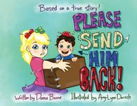 Cover image for Please Send him Back