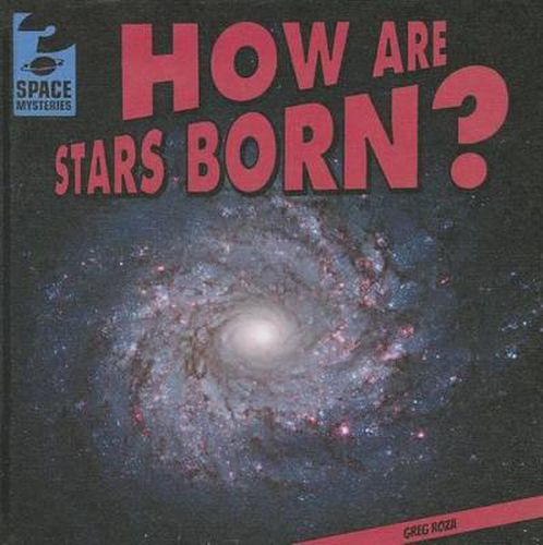 Cover image for How Are Stars Born?