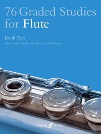 Cover image for 76 Graded Studies for Flute Book Two