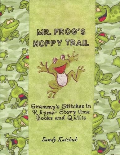 Cover image for Mr. Frog's Hoppy Trail