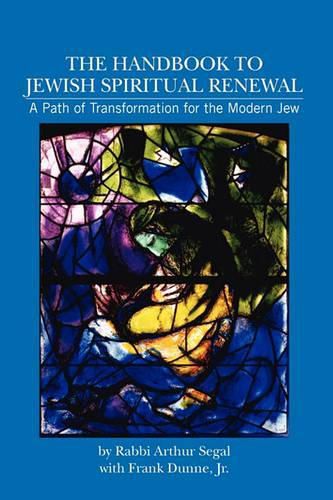 Cover image for The Handbook to Jewish Spiritual Renewal: A Path of Transformation for the Modern Jew