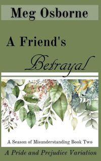 Cover image for A Friend's Betrayal