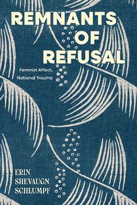 Cover image for Remnants of Refusal