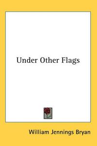 Cover image for Under Other Flags