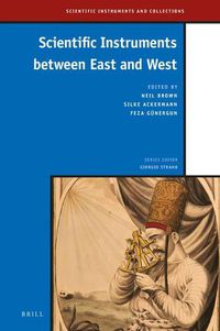 Cover image for Scientific Instruments between East and West