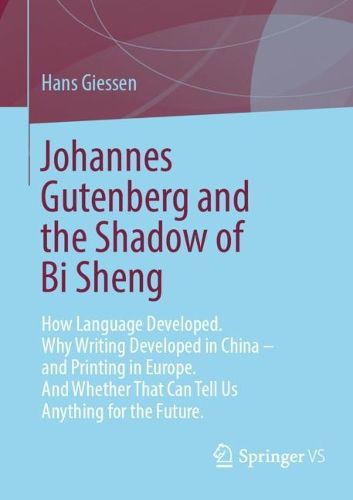 Cover image for Johannes Gutenberg and the Shadow of Bi Sheng