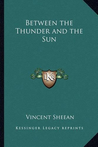 Between the Thunder and the Sun