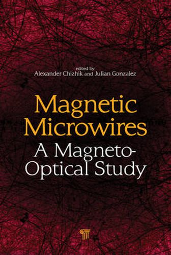 Cover image for Magnetic Microwires: A Magneto-Optical Study