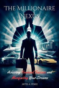 Cover image for The Millionaire Nexus