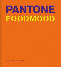 Cover image for Pantone Foodmood