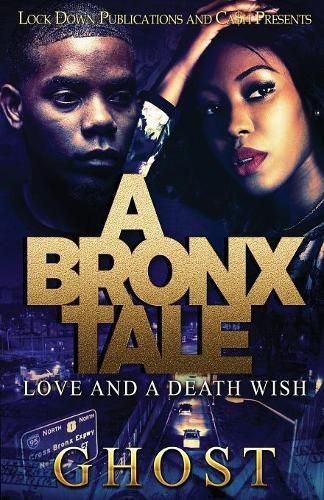 Cover image for A Bronx Tale: Love and a Death Wish